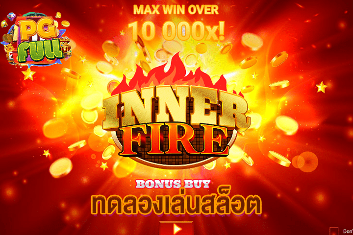 ทดลองเล่นสล็อต Inner Fire Bonus Buy